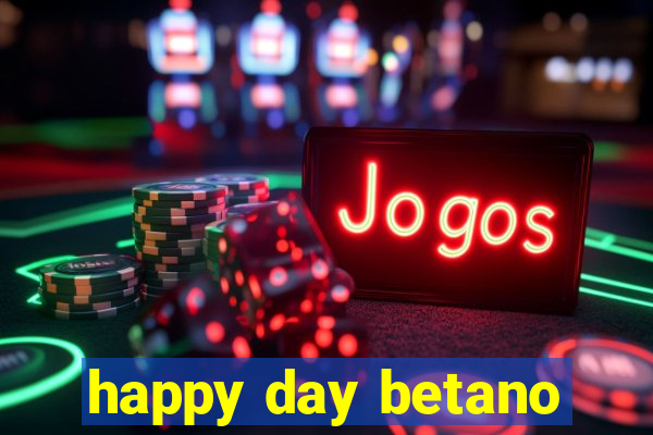 happy day betano